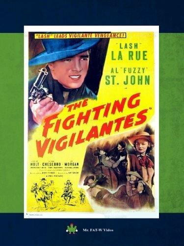 The Fighting Vigilantes (1947)