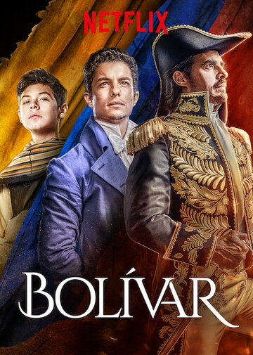 Bolívar: Una lucha admirable (2019)
