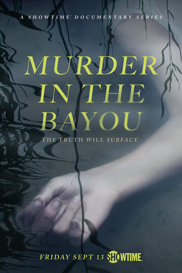 Murder in the Bayou (2019)