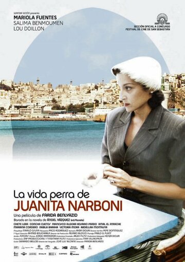 La vida perra de Juanita Narboni (2005)