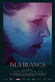 Isla Blanca (2017)