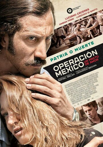 Operación México, un pacto de amor (2015)