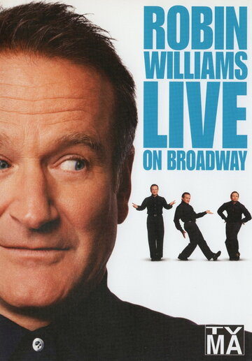Робин Уильямс: Вживую на Бродвее (2002)