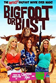 Bigfoot or Bust (2022)